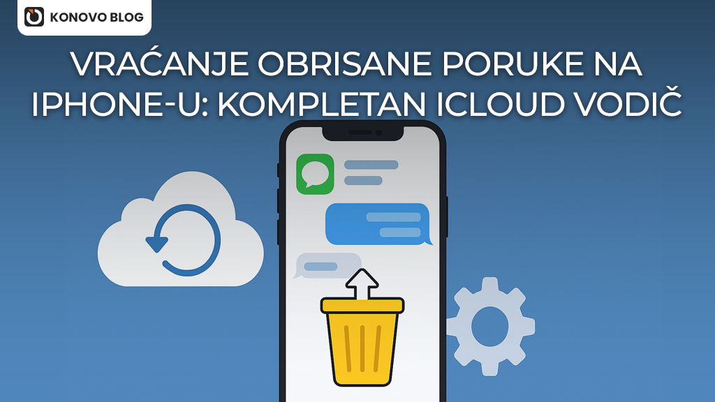Vracanje obrisane poruke na iPhone u cover Vraćanje obrisane poruke na iPhone-u: kompletan iCloud vodič